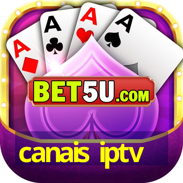 canais iptv